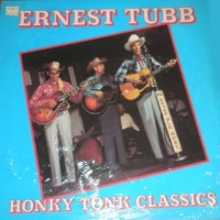 Ernest Tubb - Honky Tonk Classics